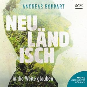 Bild des Verkufers fr Neulndisch - Hrbuch, Audio-CD, MP3 : In die Weite glauben zum Verkauf von AHA-BUCH GmbH