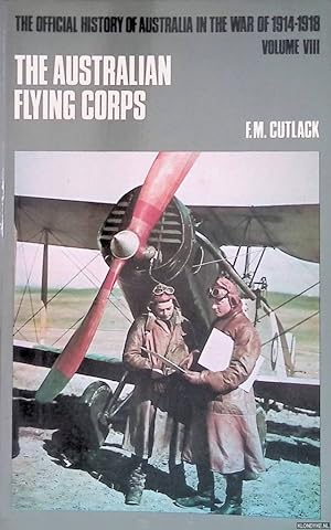 Image du vendeur pour The Official History of Australia in the War of 1914-1918. Volume VIII: The Australian Flying Corps mis en vente par Klondyke