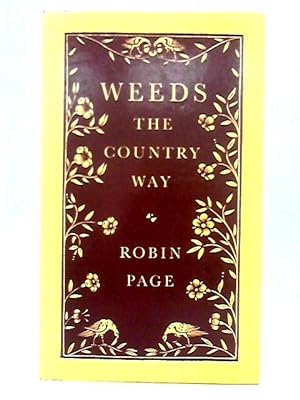 Seller image for Weeds; The Country Way for sale by World of Rare Books