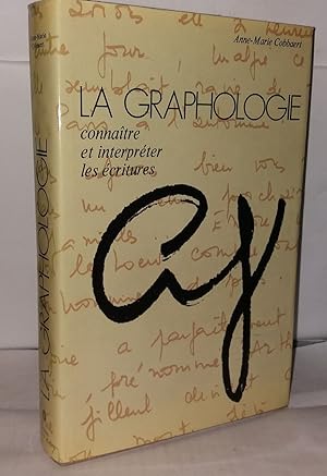 Image du vendeur pour La graphologie connatre et interprter les critures mis en vente par Librairie Albert-Etienne