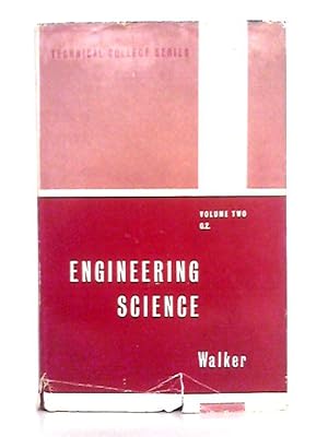 Imagen del vendedor de Engineering Science, Volume II a la venta por World of Rare Books