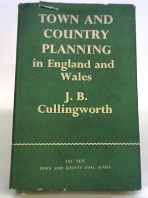 Bild des Verkufers fr Town And Country Planning In England And Wales. zum Verkauf von World of Rare Books