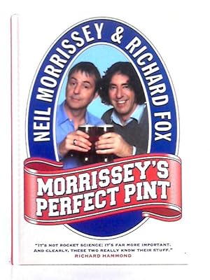 Seller image for Morrissey  s Perfect Pint for sale by World of Rare Books