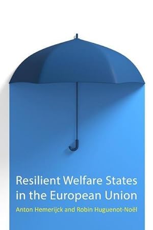 Bild des Verkufers fr Resilient Welfare States in the European Union zum Verkauf von AHA-BUCH GmbH