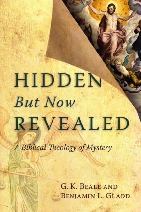 Bild des Verkufers fr Hidden But Now Revealed: A Biblical Theology of Mystery zum Verkauf von ChristianBookbag / Beans Books, Inc.