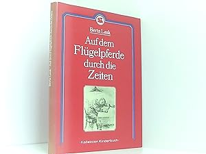 Imagen del vendedor de Auf dem Flgelpferde durch die Zeiten - Bilder vom Klassenkampf der Jahrtausende a la venta por Book Broker