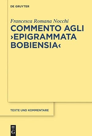 Seller image for Commento agli Epigrammata Bobiensia for sale by moluna