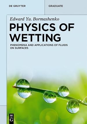 Bild des Verkufers fr Physics of Wetting zum Verkauf von moluna