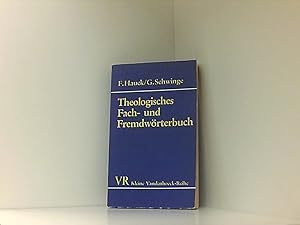 Seller image for Theologisches Fach- und Fremdworterbuch: Mit einem Verzeichnis von Abkurzungen aus Theologie und Kirche (Kleine Vandenhoeck-Reihe) (German Edition) for sale by Book Broker