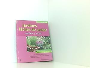 Imagen del vendedor de Jardines fciles de cuidar (Jardn en casa) a la venta por Book Broker