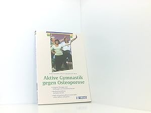 Aktive Gymnastik gegen Osteoporose: Einfache Übungen zum Vorbeugen von Knochenschwund. Rückenfreu...