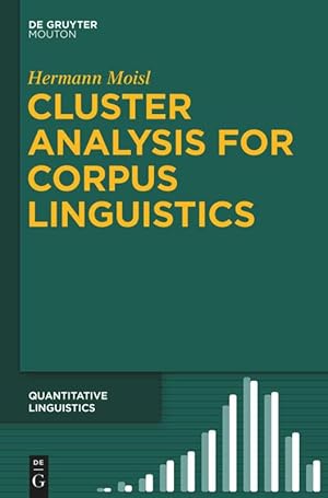 Bild des Verkufers fr Cluster Analysis for Corpus Linguistics zum Verkauf von moluna
