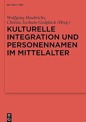 Immagine del venditore per Kulturelle Integration und Personennamen im Mittelalter venduto da moluna
