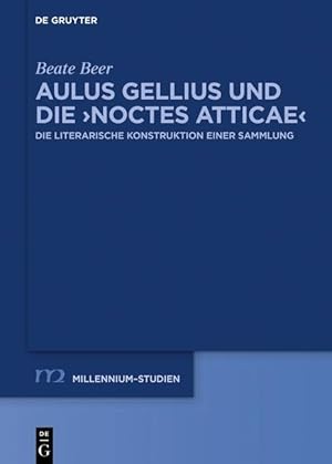 Seller image for Aulus Gellius und die >Noctes Atticae< for sale by moluna