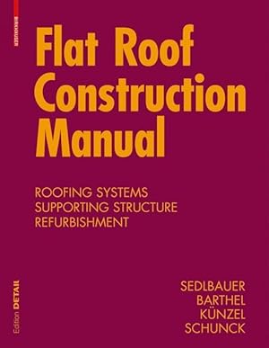 Imagen del vendedor de Flat Roof Construction Manual a la venta por moluna