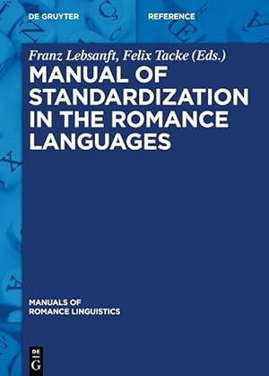 Seller image for Manual of Standardization in the Romance Languages for sale by moluna