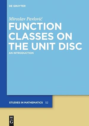 Imagen del vendedor de Function Classes on the Unit Disc a la venta por moluna