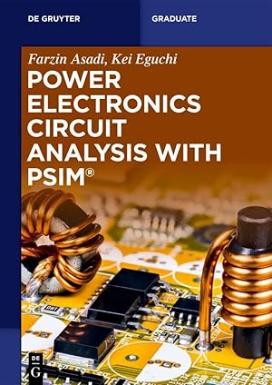 Bild des Verkufers fr Power Electronics Circuit Analysis with PSIM zum Verkauf von moluna