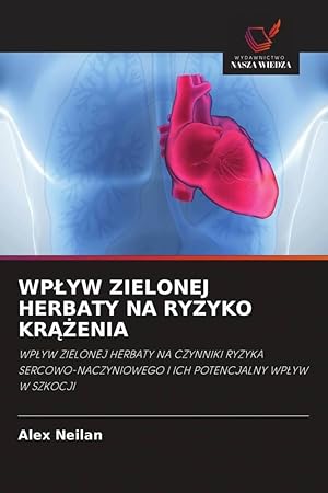 Seller image for WPYW ZIELONEJ HERBATY NA RYZYKO KRENIA for sale by moluna