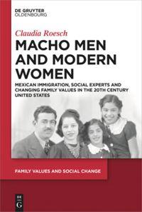 Seller image for Family Values and Social Change 1. Macho Men and Modern Women for sale by moluna