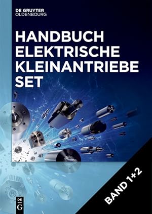 Immagine del venditore per Handbuch Elektrische Kleinantriebe. Set Band 1+2 venduto da moluna