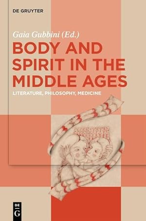 Bild des Verkufers fr Body and Spirit in the Middle Ages zum Verkauf von moluna