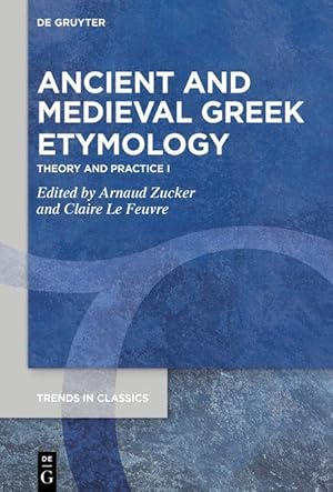 Imagen del vendedor de Ancient and Medieval Greek Etymology a la venta por moluna