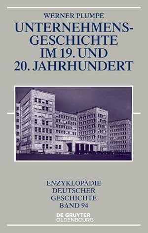 Bild des Verkufers fr Unternehmensgeschichte im 19. und 20. Jahrhundert zum Verkauf von moluna