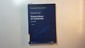 Imagen del vendedor de Klausurenkurs im Sozialrecht : ein Fallbuch a la venta por Gebrauchtbcherlogistik  H.J. Lauterbach