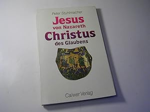 Seller image for Jesus von Nazareth - Christus des Glaubens for sale by Antiquariat Fuchseck
