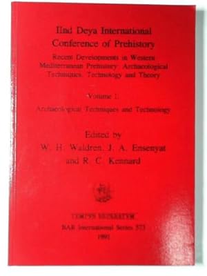 Seller image for Recent developments in Western Mediterranean prehistory: archaeological techniques, technology and theory, volume I: archaeological techniques and technology for sale by Cotswold Internet Books