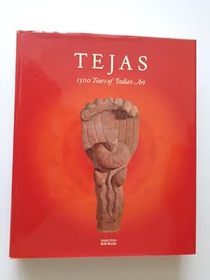 TEJAS Eternal Energy: 1500 Years of Indian Art