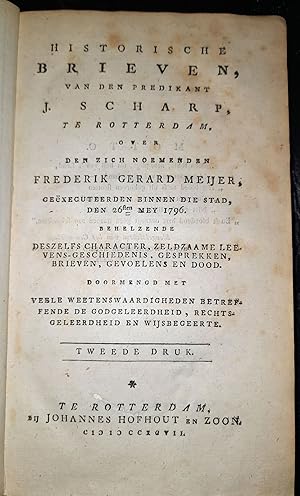 Historische brieven, van den predikant J. Scharp, te Rotterdam, over den zich noemenden Frederik ...