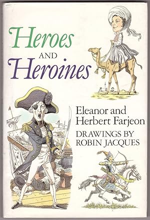 Seller image for Heroes And Heroines for sale by HAUNTED BOOKSHOP P.B.F.A.