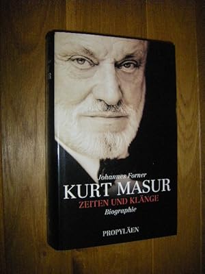 Bild des Verkufers fr Kurt Masur. Zeiten und Klnge. Biographie zum Verkauf von Versandantiquariat Rainer Kocherscheidt