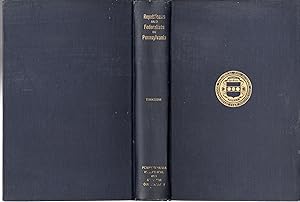 Seller image for The Republicans and Federalists in Pennsylvania, 1790-1801; A Study in National Stimulus and Local Response for sale by Dorley House Books, Inc.