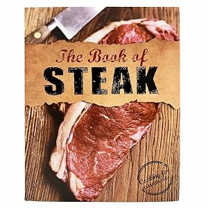 Immagine del venditore per Book of Steak : Cooking for Carnivores venduto da GreatBookPrices