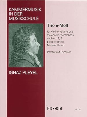 Bild des Verkufers fr Trio op.8,6 e-moll fr Violine Gittare und Violoncello (Kontrabass) Partitur und Stimmen zum Verkauf von moluna