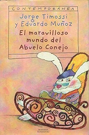 Imagen del vendedor de El maravilloso mundo del abuelo conejo a la venta por Green Libros