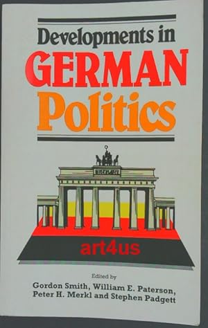 Bild des Verkufers fr Developments in German Politics smith zum Verkauf von art4us - Antiquariat