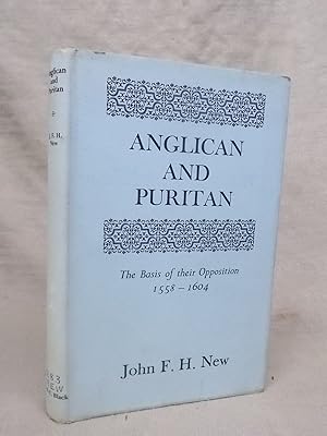 Immagine del venditore per ANGLICAN AND PURITAN : THE BASIS OF THEIR OPPOSITION, 1588-1640 venduto da Gage Postal Books