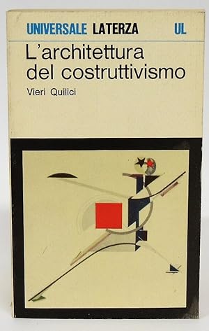 Seller image for L'architettura del costruttivismo for sale by Florentia Libri