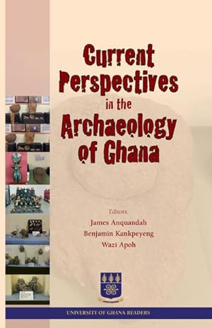 Seller image for Current Perspectives in the Archaeology of Ghana for sale by AHA-BUCH GmbH