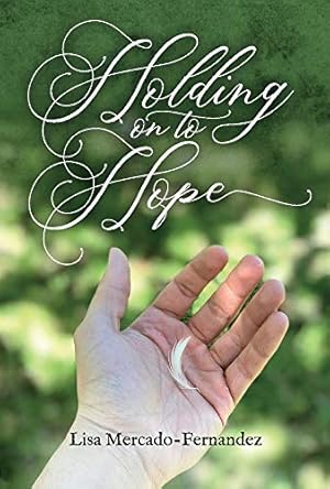 Immagine del venditore per Holding On To Hope (1) venduto da Redux Books