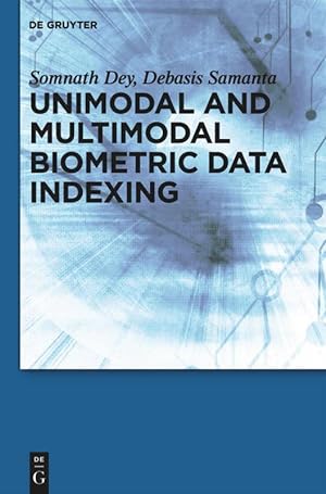 Seller image for Unimodal and Multimodal Biometric Data Indexing for sale by moluna
