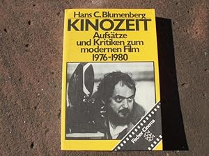 Seller image for Kinozeit. Aufstze und Kritiken zum modernen Film 1976 - 1980. Mit Schwarzweiabbildungen. Umschlagentwurf von Jan Buchholz und Reni Hinsch. (= Reihe: Fischer Cinema / Taschenbuch Nr. 3664). for sale by Versandantiquariat Abendstunde