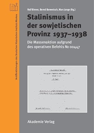 Seller image for Stalinismus in der sowjetischen Provinz 1937-1938 for sale by moluna