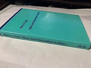 Seller image for Value and Naturalism in Marx for sale by SAVERY BOOKS