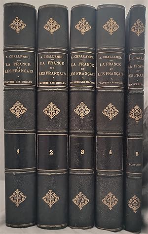 La France et les français à travers les siècles