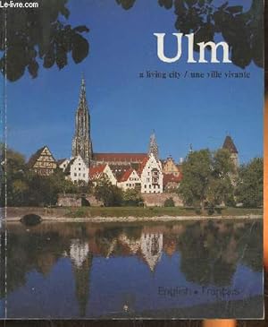 Bild des Verkufers fr Ulm- a living city/une ville vivante zum Verkauf von Le-Livre